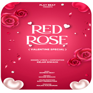 Red Rose by Kelam Siwach