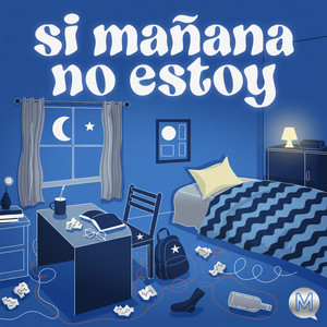 Si Mañana No Estoy by Adrian Cruz