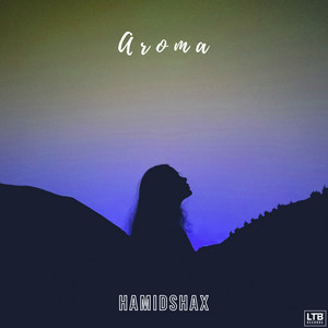 Hamidshax - Aroma