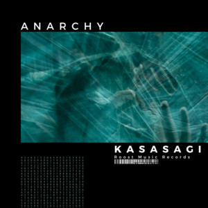ANARCHY by カササギ