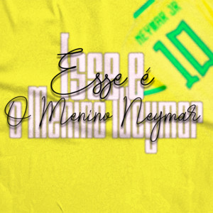 Cena 21 Records, DJ VT AGUILAR & MC LEON - Esse É o Menino Neymar (feat. Lukão Mec) [Live]