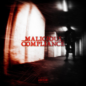 Hold Me Down by Malicious Compliance