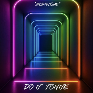 Do It Tonite by *JustUnique*