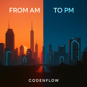 From AM to PM by Codenflow