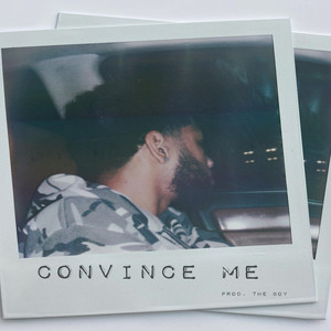 Convince Me by Ramon Cristwell