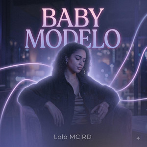 BABY MODELO by Lolo MC RD