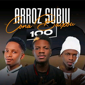 Clénio M - Arroz Subiu Cona Baixou 100