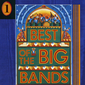 Best of the Big Bands, Vol. 1 cover