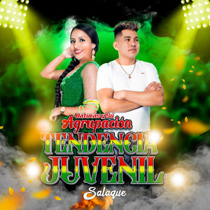 Tendencia Juvenil - Salaque (En Vivo)