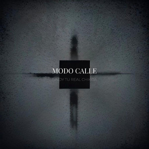 Modo Calle by Tu REAL Chikita