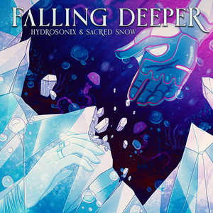 Falling Deeper by Hydrosonix, Sacred Snow