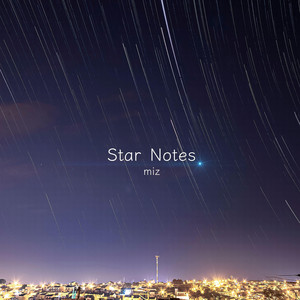 Only the Sound of Stars by miz
