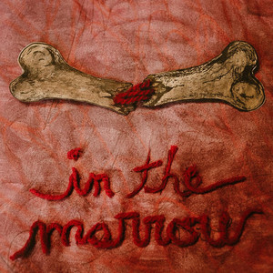 in the marrow by Tunneling