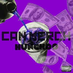 1KHunchoo - CAN MERCH (feat. S0SA)