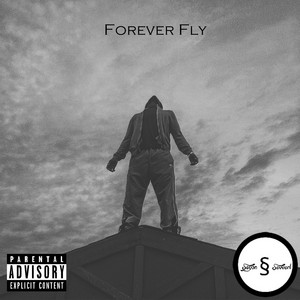 Forever Fly by Seyon Sevverl, Pryme