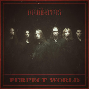 Dominatos — Perfect World