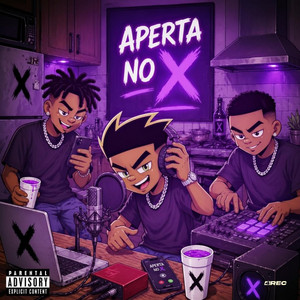 APERTA NO X by X Music Oficial, 4RECORD
