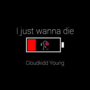 I Just Wanna Die by Lost Wave