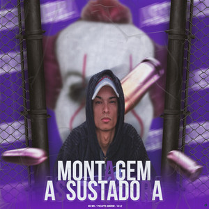 Montagem Assustadora (feat. MC MN & PHELIPPE AMORIM)