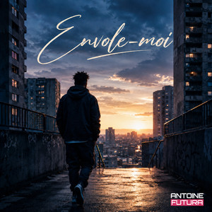 Envole-moi by Antoine Futura