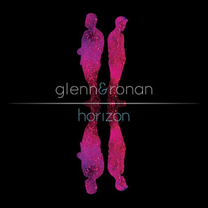 Glenn & Ronan - To Build a Home