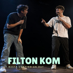 Basta contigo un day by Filton kom