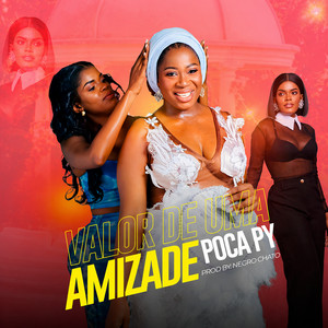 POCA PY - Valor de uma Amizade