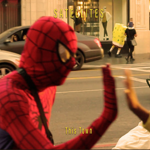 This Town by Satellites