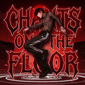 Chants on the Floor by 333CXT