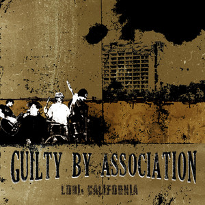 Look To Me by Guilty By Association