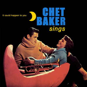 Everything Happens to Me - song and lyrics by Chet Baker | Spotify