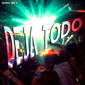 Deja Todo by Yardi Flex