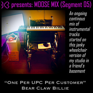 One Per UPC Per Customer by Bear Claw Billie