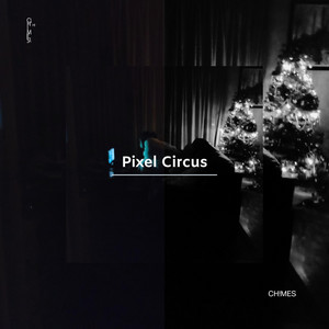 Pixel Circus by Ch!mes