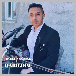 Hüseyin Göregen - Darıldım