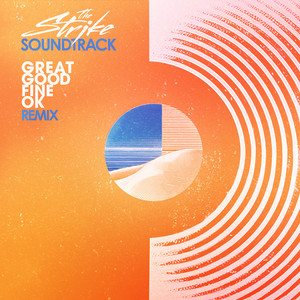 Soundtrack (Great Good Fine Ok Remix)