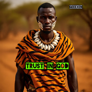 Geeexen & Michael alnord - Trust in God