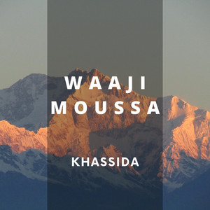 Khassida - Waaji Moussa