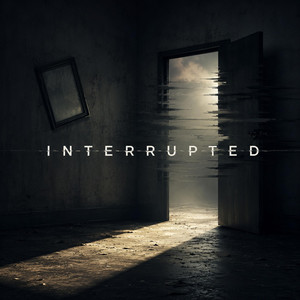 Interrupted by Shakaitis