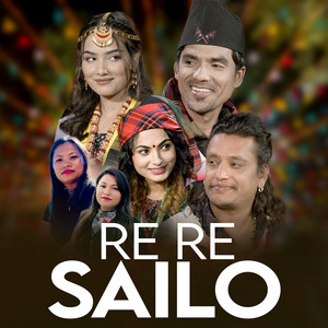 Rabi Karki, Dilu Magar & Jamuna Rana - Re Re Sailo