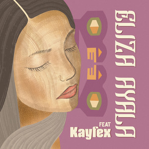 Eliza Ayala & Kayfex - VUELA (Papachi)