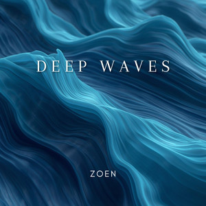 Deep Waves by Zoen