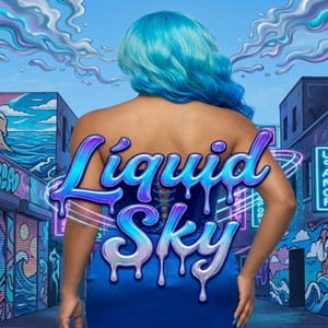 Liquid Sky by Gylax