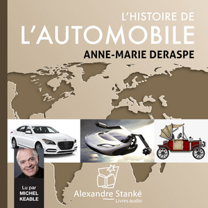 L'histoire de l'automobile (La clé de l'agrément)