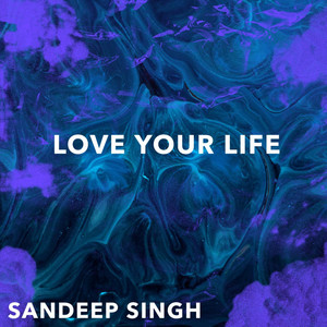 Love Your Life - Instrumental Version