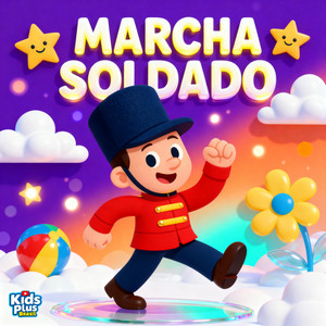 Marcha Soldado Cabeça de Papel by Kids Plus Brasil