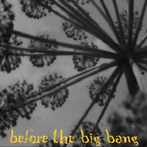 The Long And Dusty Road by before the big bang