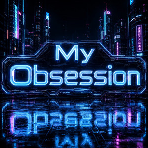 My Obsession by DJ KORT BROEK