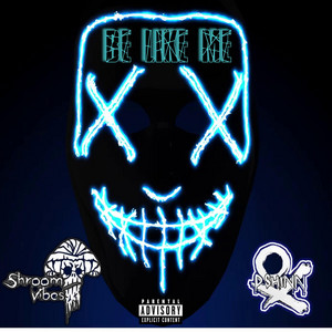 Be like me (feat. D.Shinn)