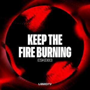 Eskei83 — Keep The Fire Burning (Extended Mix) (2026)